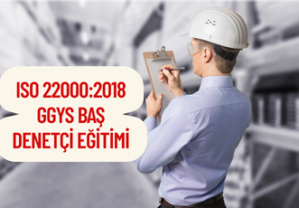 ISO 220002018 GGYS Baş Denetçi Eğitimi